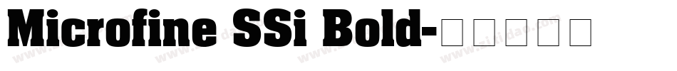 Microfine SSi Bold字体转换